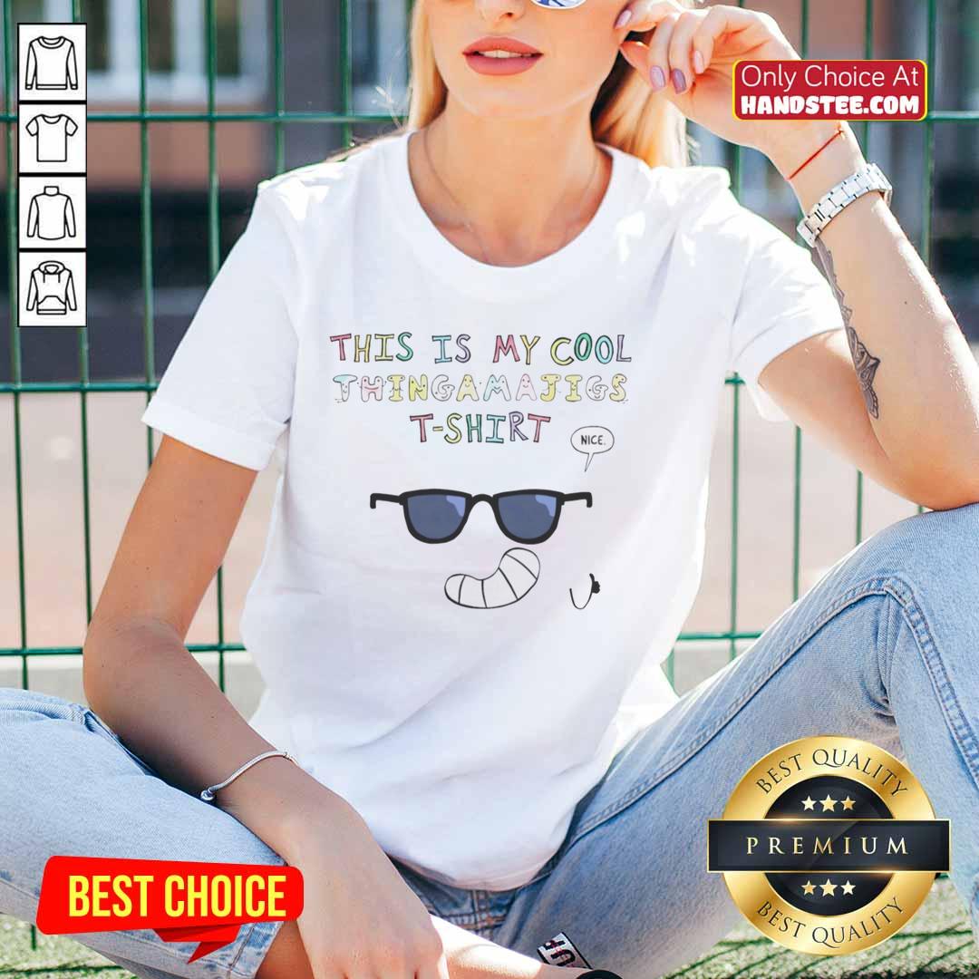Premium This Is My Cool Thingamajigs Ladies Tee featuring a stylish design for women who love unique fashion.