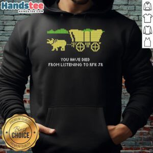 Retro hoodie featuring 'Pretty You Have Died From Listening RFK Jr.' design inspired by The Oregon Trail game.