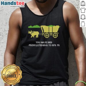 Retro tank top featuring 'Pretty You Have Died From Listening RFK Jr' design inspired by The Oregon Trail game.