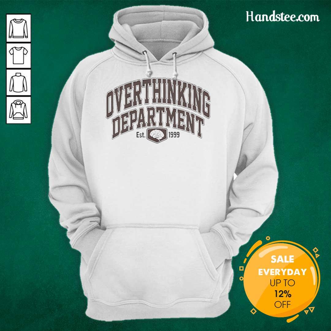Top Overthinking Department Est 1999 Hoodie in black, featuring bold graphic text, perfect for casual wear and overthinkers.
