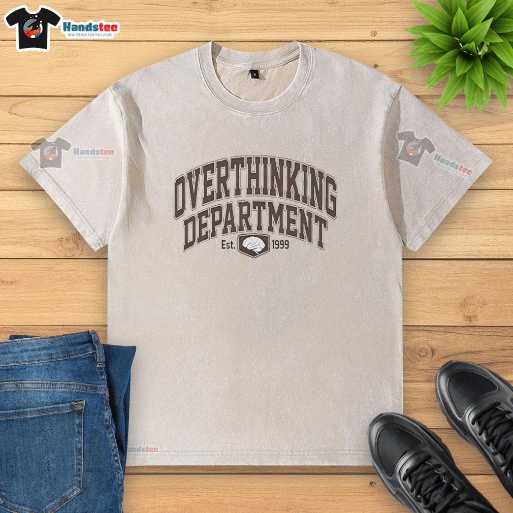 Top Overthinking Department Est. 1999 washed t-shirt in soft fabric, ideal for casual wear and showcasing quirky humor.