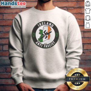 Awesome Ireland Anti Fascist Sweatshirt featuring bold graphic print on a comfortable cotton blend fabric
