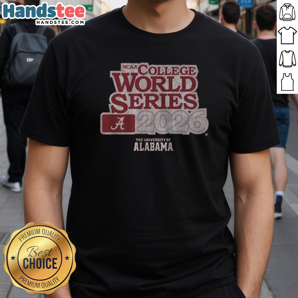 Funny Alabama Baseball 2026 College World Series Shirt on Classic Shirt Funny Alabama Baseball 2026 College World Series Shirt shown as a classic shirt preview