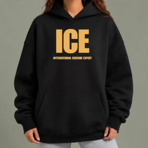Funny ICE International Coochie Expert Hoodie