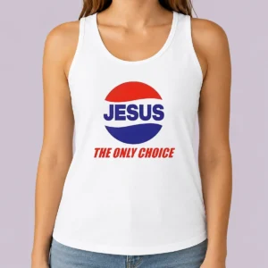 Good Jesus The Only Choice Pepsi Logo Christian Tank Top