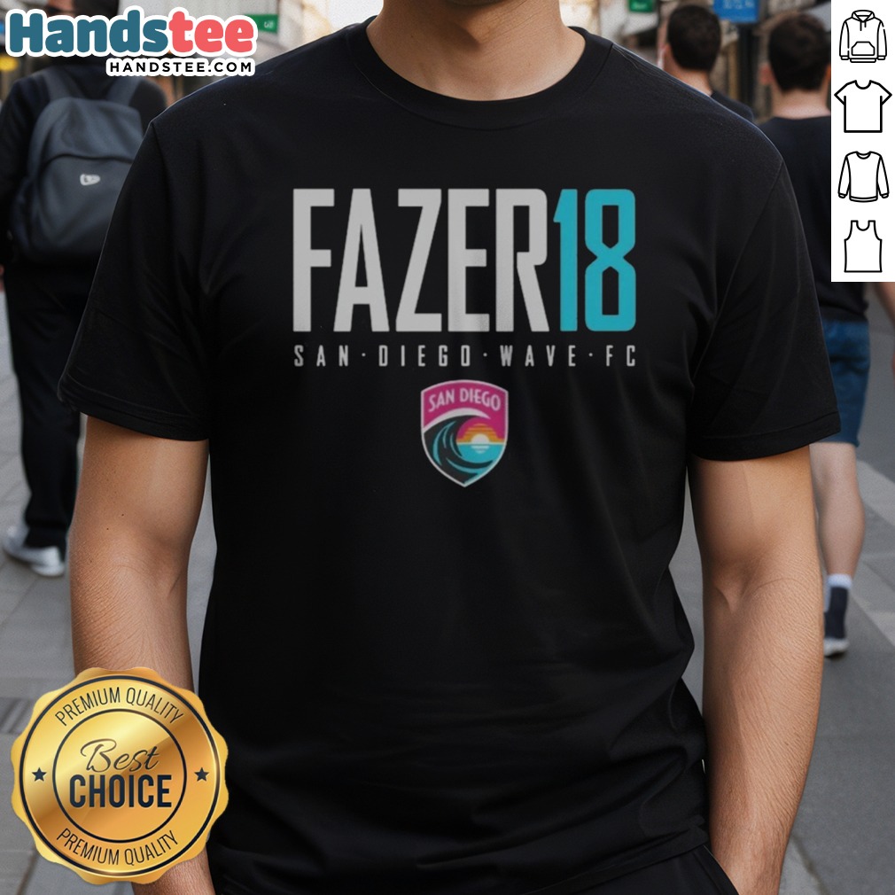 Good San Diego Wave FC Fazer18 Team Logo Graphic Soccer NWSL Apparel Shirt on Classic Shirt Good San Diego Wave FC Fazer18 Team Logo Graphic Soccer NWSL Apparel Shirt shown as a classic shirt preview