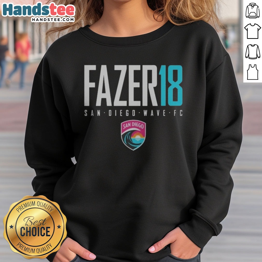 Good San Diego Wave FC Fazer18 Team Logo Graphic Soccer NWSL Apparel Shirt on Sweatshirt Good San Diego Wave FC Fazer18 Team Logo Graphic Soccer NWSL Apparel Shirt shown as a sweatshirt preview
