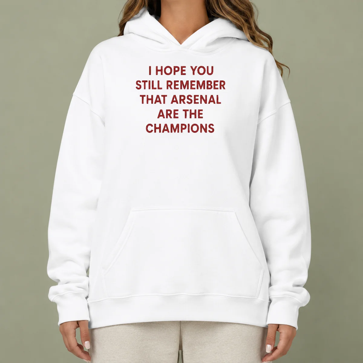 Hot I Hope You Still Remember That Arsenal Are The Champions Hoodie in red with front pocket and drawstring hood