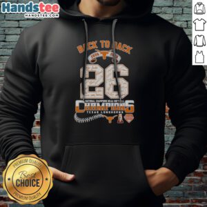 Hot Texas Longhorns 2025 2026 Back To Back National Champions NCAA Softball Hoodie displayed on a neutral background