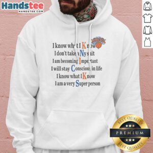 Nice New York Knicks I Know What I Know I Don'T Take Any Shit Hoodie in vibrant blue with bold graphics