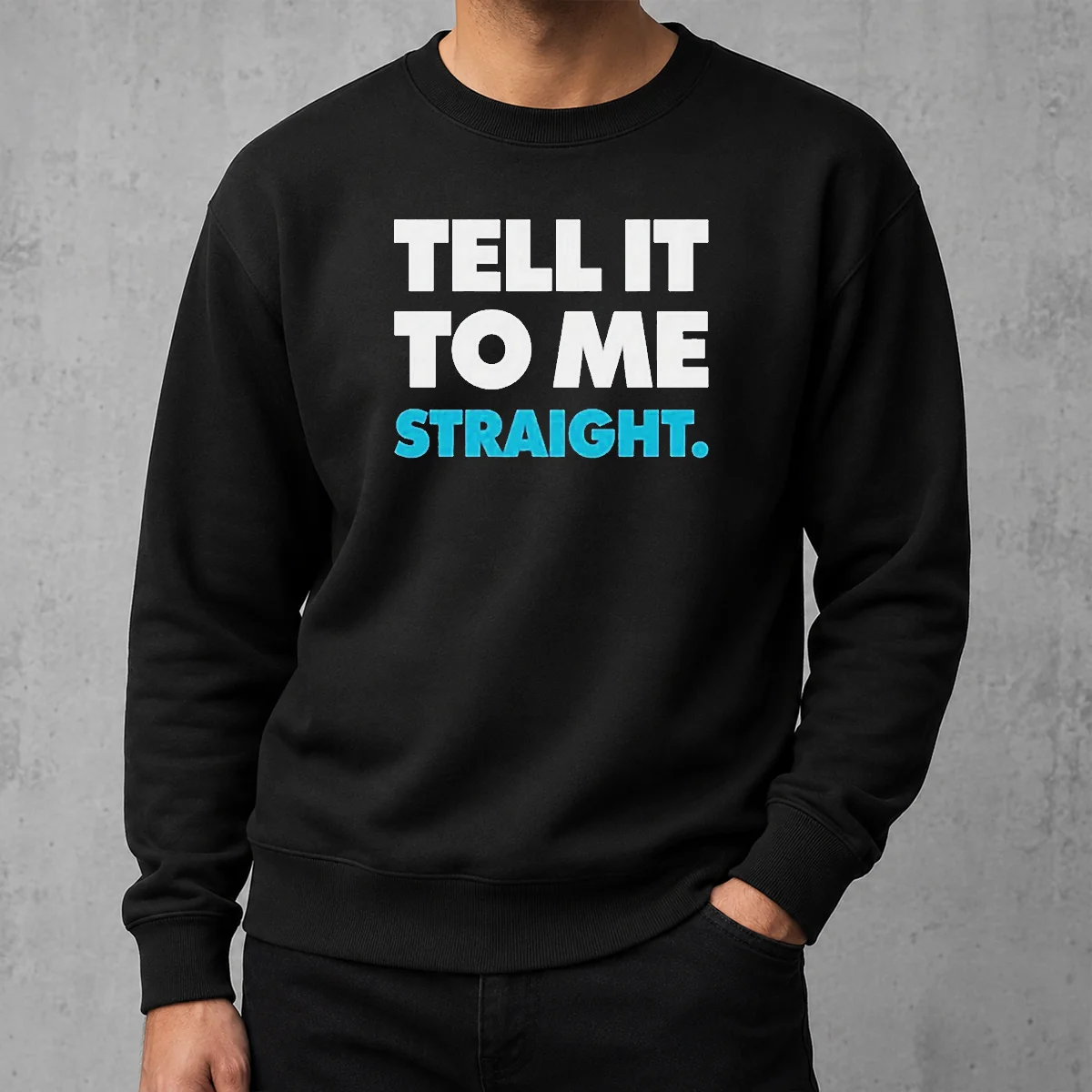 Nice Tell It To Me Straight Sweater