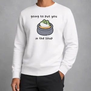 Official Frog Going To Put You In The Soup Sweater