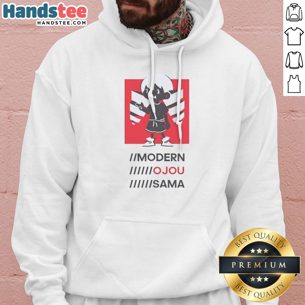 Official Modern Ojou Sama Shirt on Hoodie Official Modern Ojou Sama Shirt shown as a hoodie preview