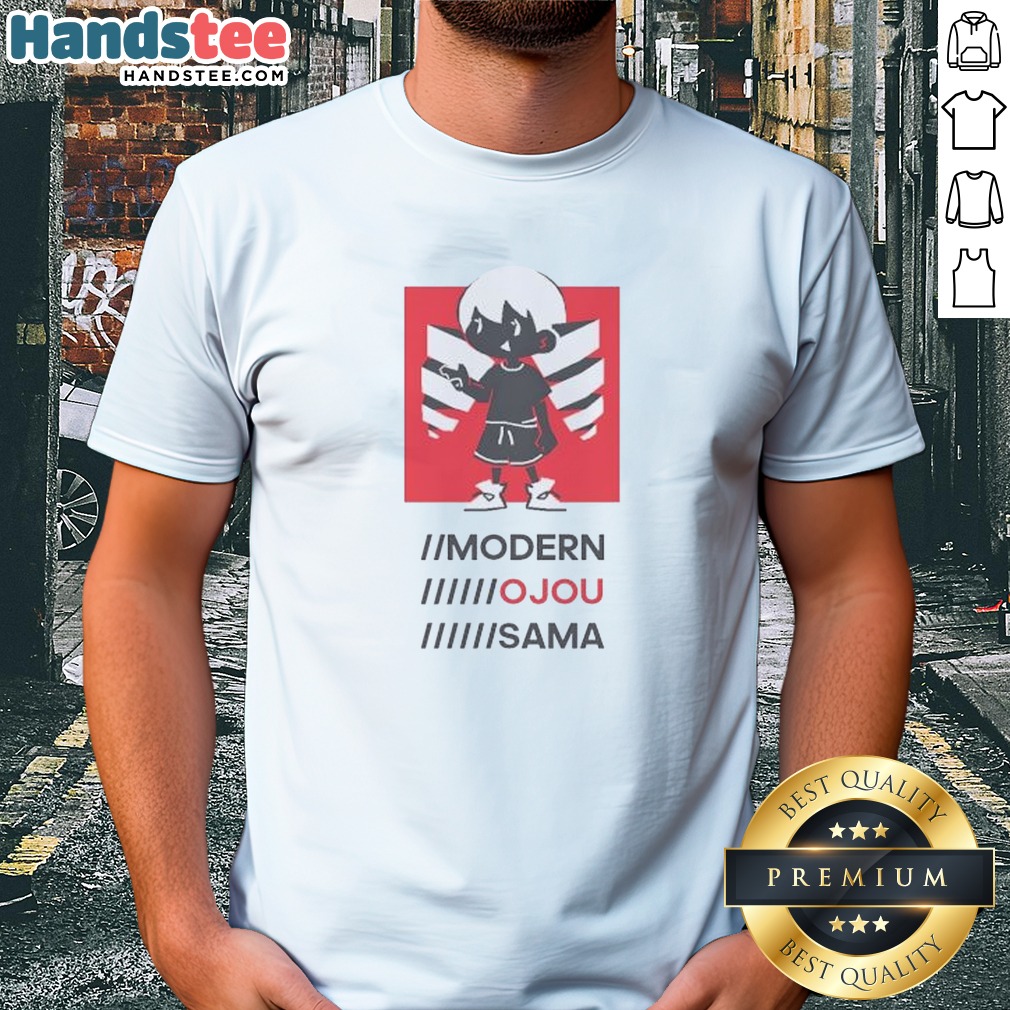 Official Modern Ojou Sama Shirt on Classic Shirt Official Modern Ojou Sama Shirt shown as a classic shirt preview