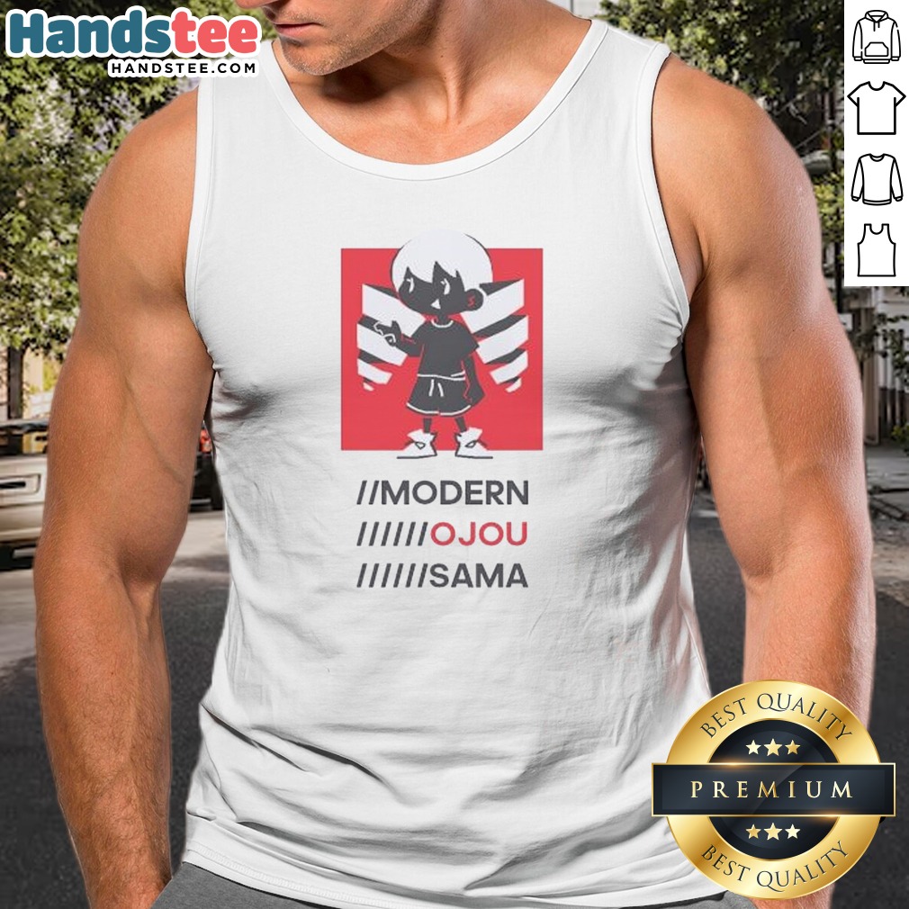 Official Modern Ojou Sama Shirt on Tank Top Official Modern Ojou Sama Shirt shown as a tank top preview