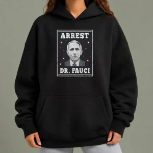 Original Dr Fauci Arrest Medical Freedom Anti Lockdown Political Portrait Hoodie in black, unisex pullover with front pocket and drawstring hood