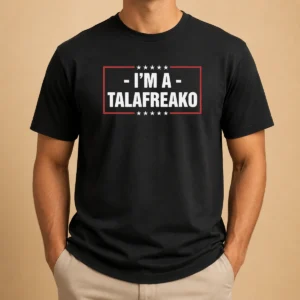 Original Im A Talafreako James Talarico