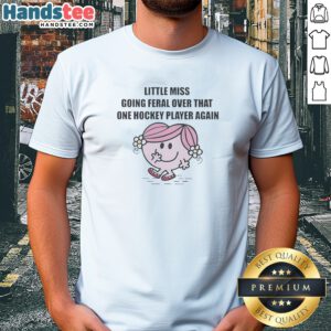 Original Little Miss Going Feral Over That One Hockey Player Again Cartoon Humor Shirt featuring a playful graphic on a comfortable crewneck tee