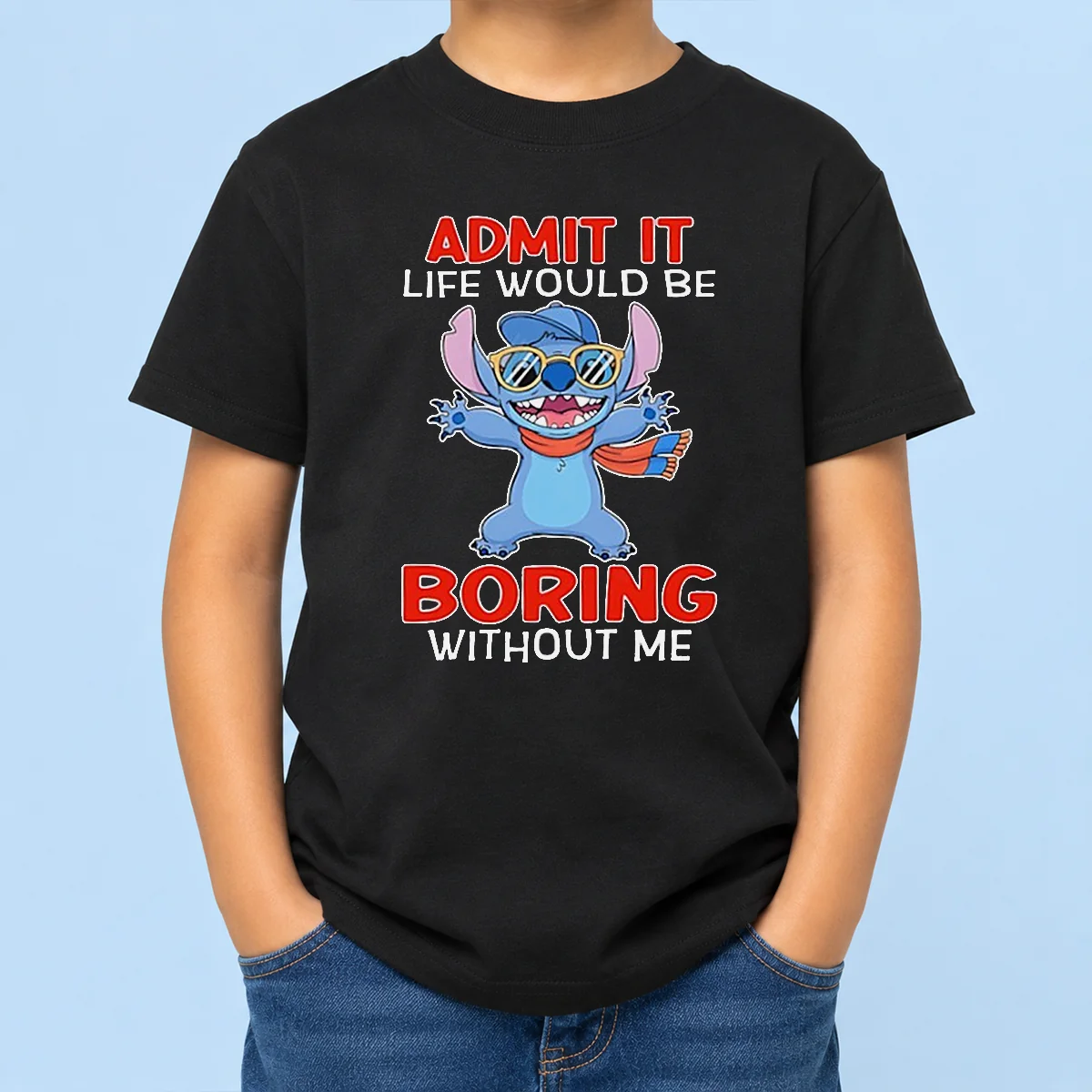 Original Stitch Cute Cartoon Graphic Admit It Life Would Be Boring Without Me Kids T-Shirt