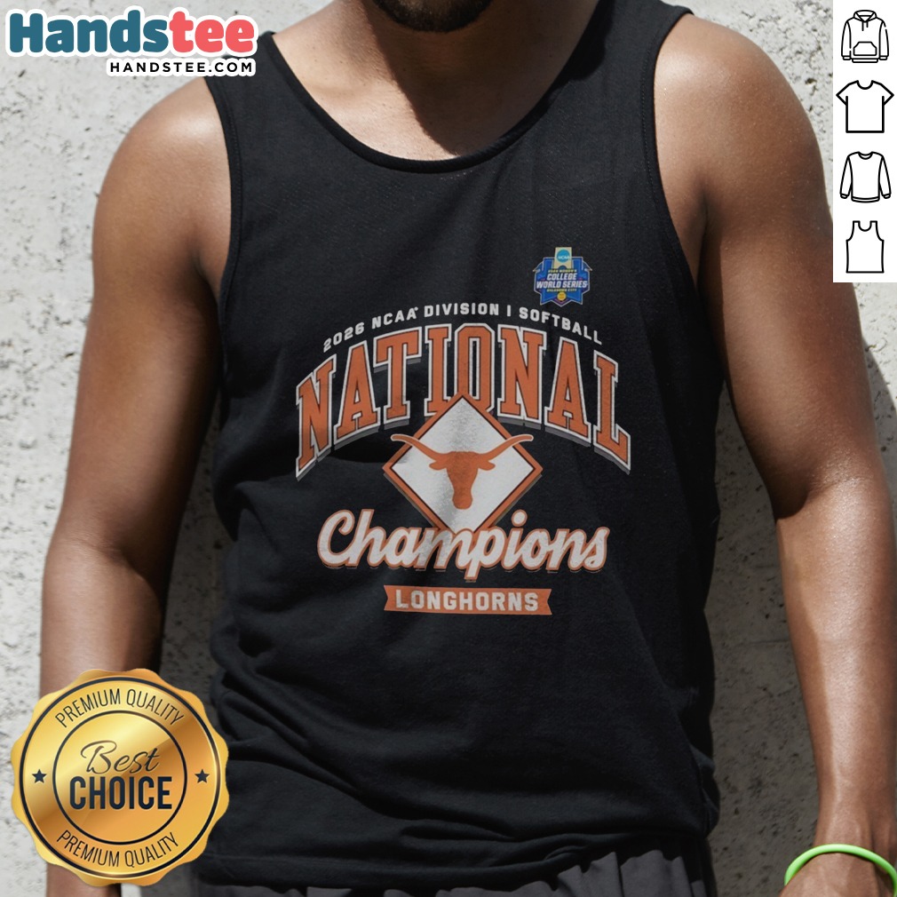 Premium Texas Longhorns 2026 NCAA Division I Softball National Champions Longhorns Shirt on Tank Top Premium Texas Longhorns 2026 NCAA Division I Softball National Champions Longhorns Shirt shown as a tank top preview