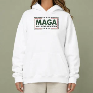 Pretty MAGA Make Algae Grow Again Political Parody Meme Team Algae 2026 Hoodie