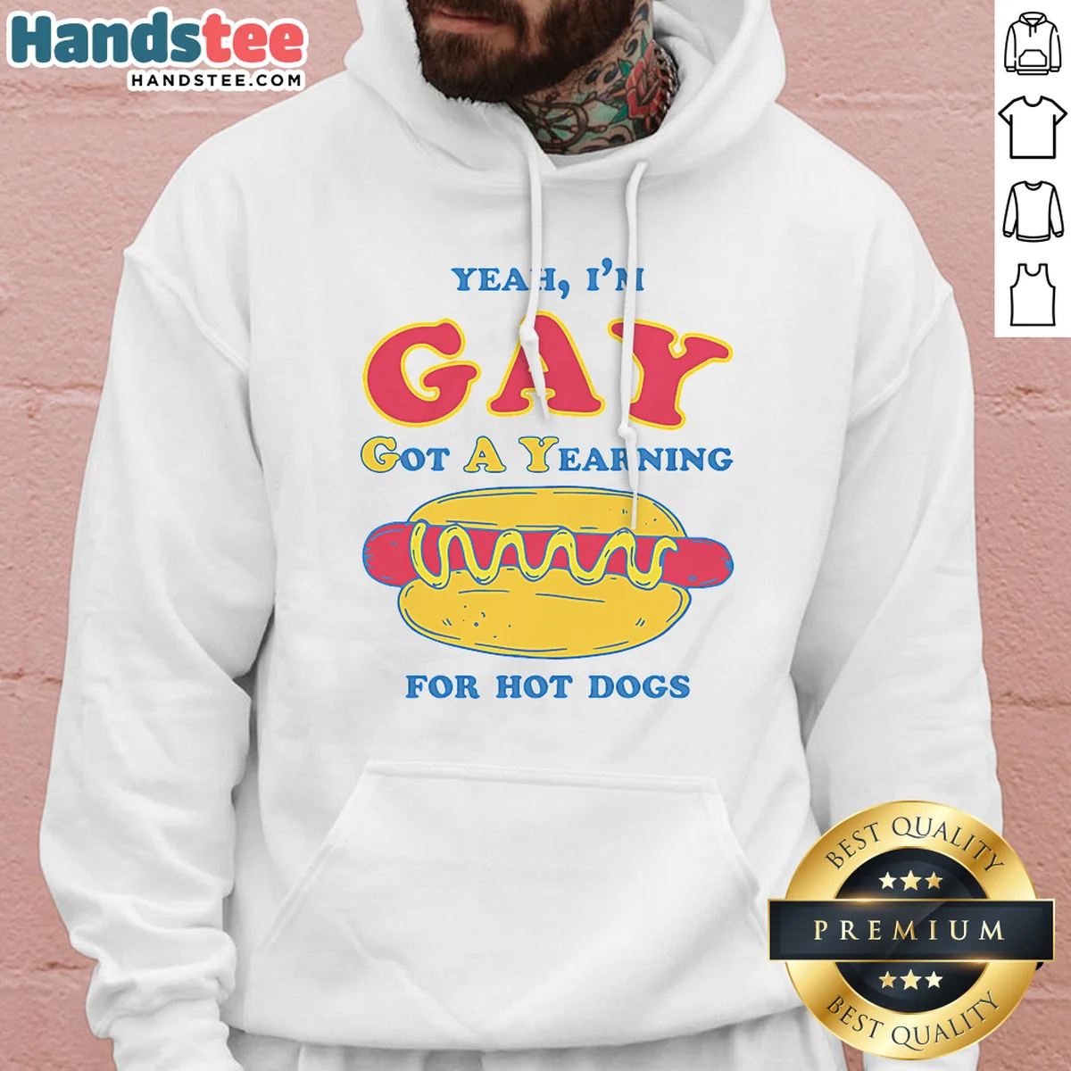 Pretty Yeah Im Gay Got A Yearning For Hot Dogs Hoodie