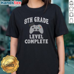 Top 8th Grade Level Complete Ladies Shirt featuring a comfortable fit and vibrant design.