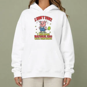 Top I Dont Fart I Release Natural Gas With Confidence Hoodie in black, featuring bold white text on front