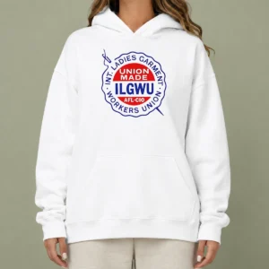Top International Ladies Garment Workers Union ILGWU Union Made Afl Cio printed on a black pullover hoodie