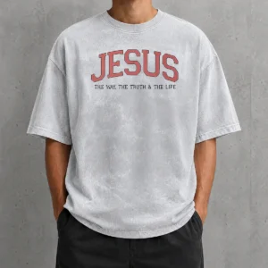 Funny Hot Jesus The Way The Truth And The Life Washed T-Shirt