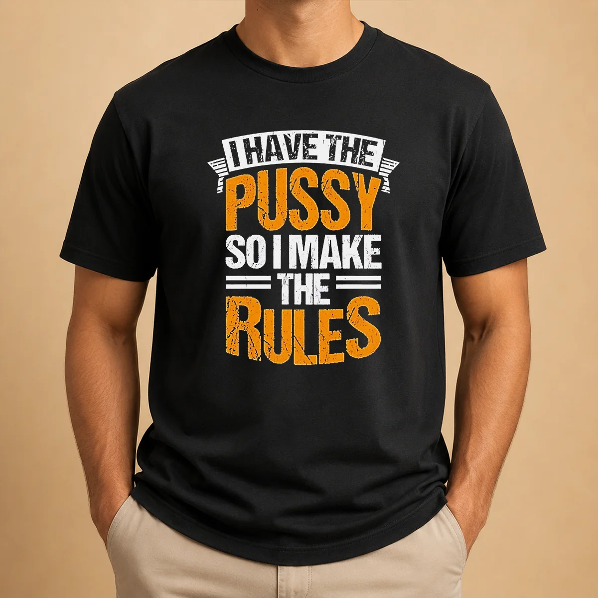 Funny Official I Have The Pussy Shirt Funny Official I Have The Pussy Shirt