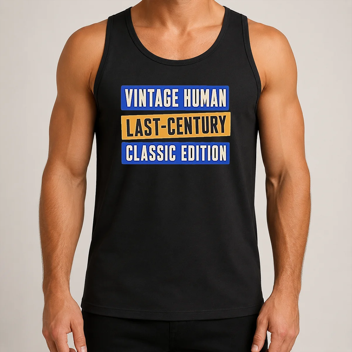 Funny Vintage Human Last Century Classic Edition Tank Top