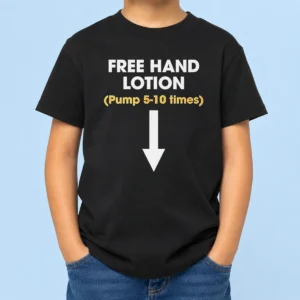Good Free Hand Lotion Pump 5 10 Times Kids T Shirt featuring a comfortable short sleeve design for children