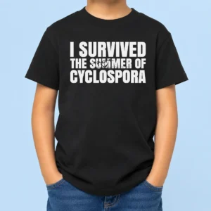 Good Hot I Survived The Summer Of Cyclospora Kids T-Shirt