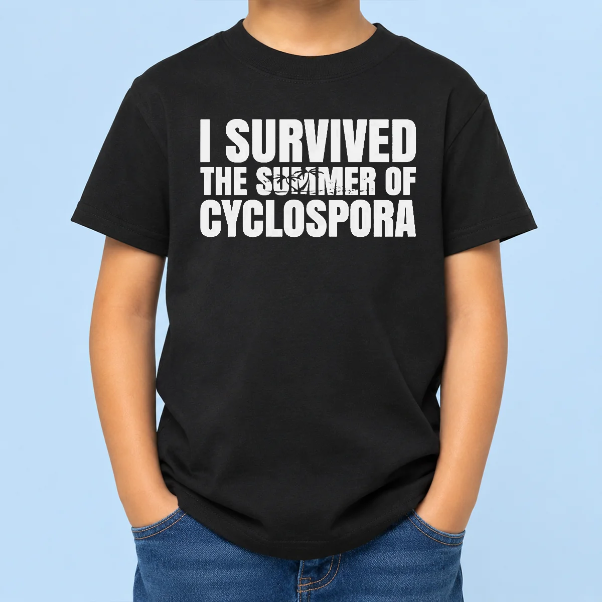 Good Hot I Survived The Summer Of Cyclospora Kids T-Shirt