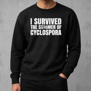 Good Hot I Survived The Summer Of Cyclospora Sweater in cozy knit fabric, long sleeves, and ribbed cuffs