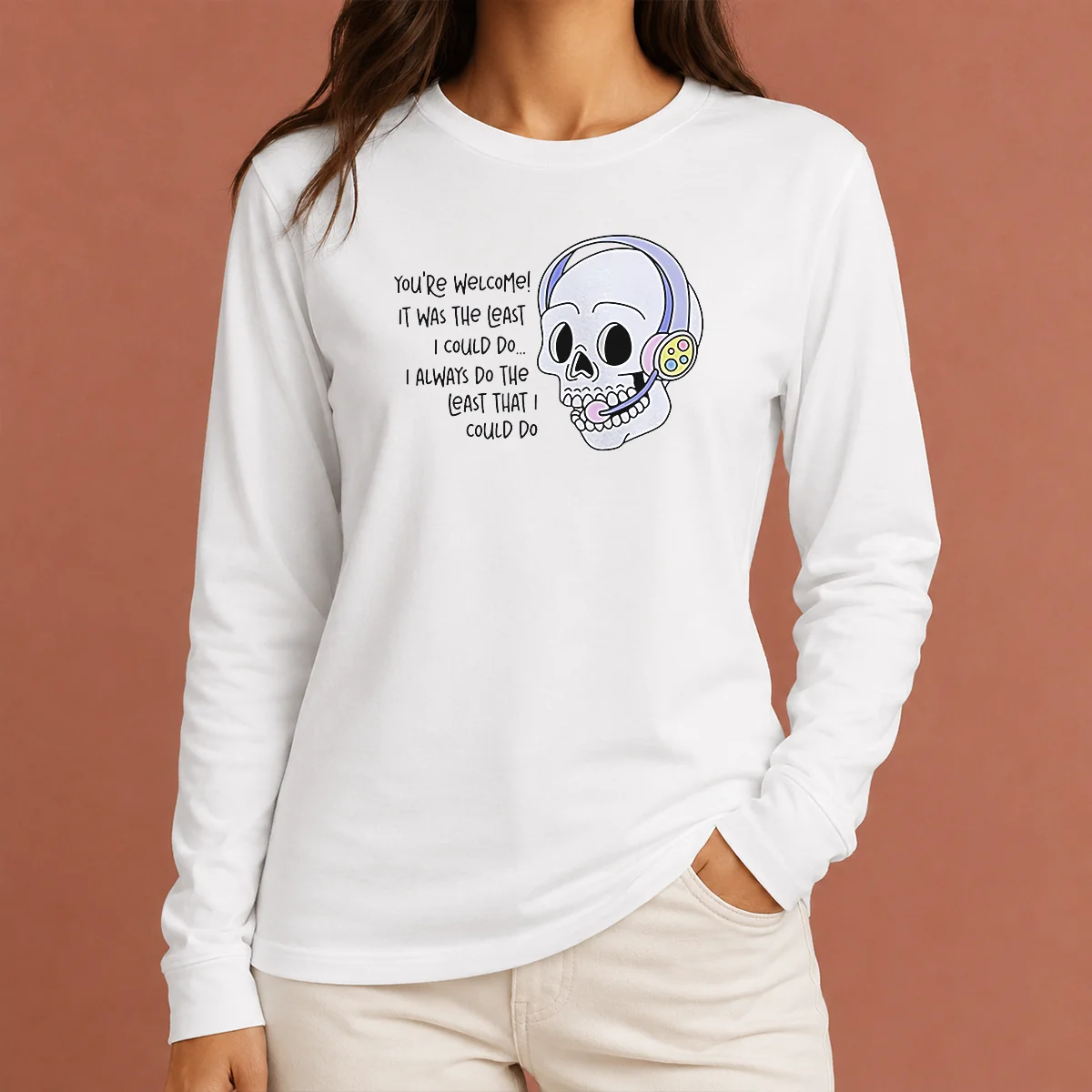 Good You'Re Welcome It Was The Least I Could Do Skull long sleeve shirt in black with bold graphic print