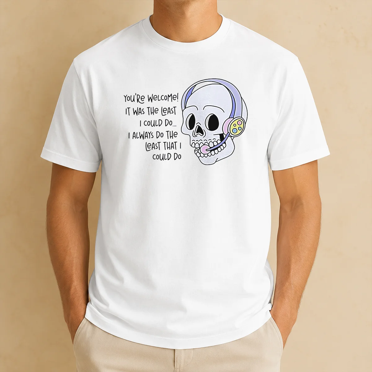 Good You'Re Welcome It Was The Shirt Good You'Re Welcome It Was The Shirt