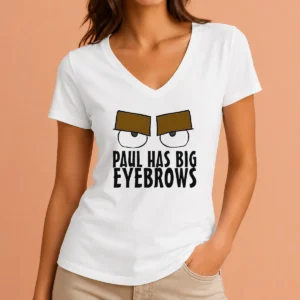 Happy Paul Has Big Eyebrows V Neck Shirt in classic black with bold eyebrow graphic