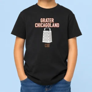 Hot Good Grater Chicagoland Chicago Bears Kids T-Shirt