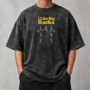 Hot I Like Big Racks Washed T-Shirt