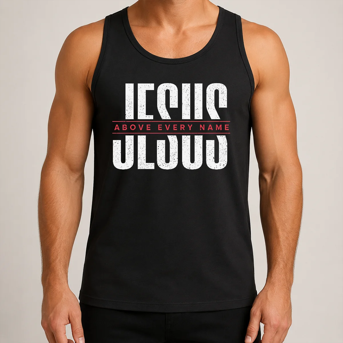 Hot Jesus Above Every Name Inspirational Faith Lovers Tank Top