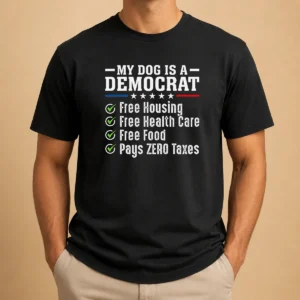 Hot My Dog Is A Democrat Free Housing t shirt in classic crew neck style with bold graphic print