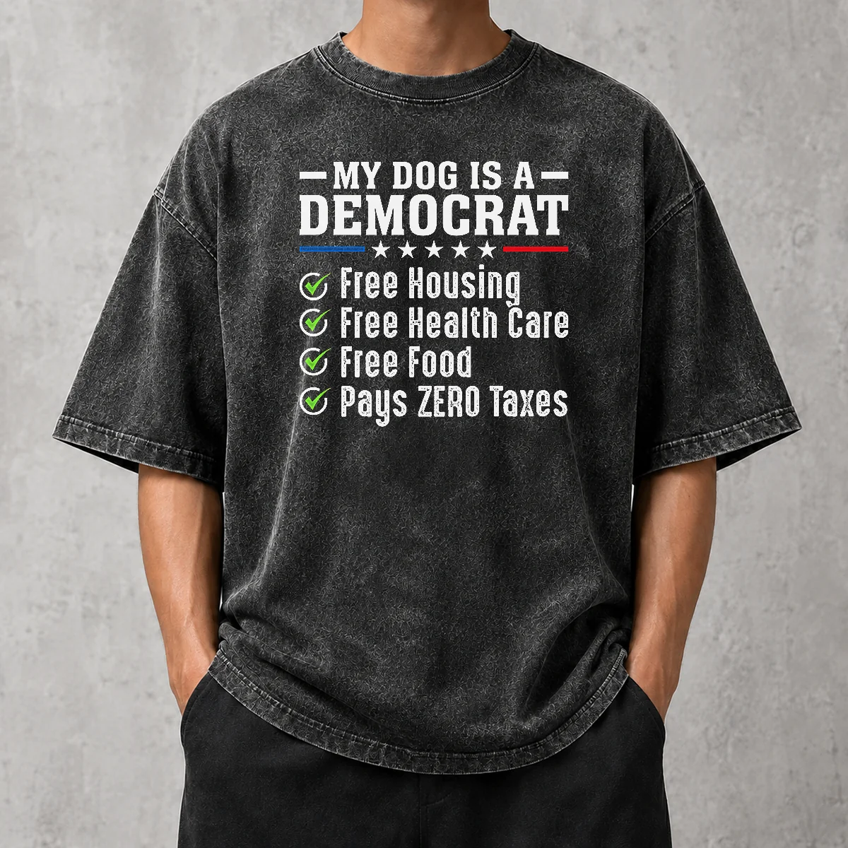 Hot My Dog Is A Democrat Free Housing Washed T Shirt in soft cotton with faded vintage look