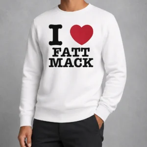 Hot Nice I Love Fatt Mack Sweater