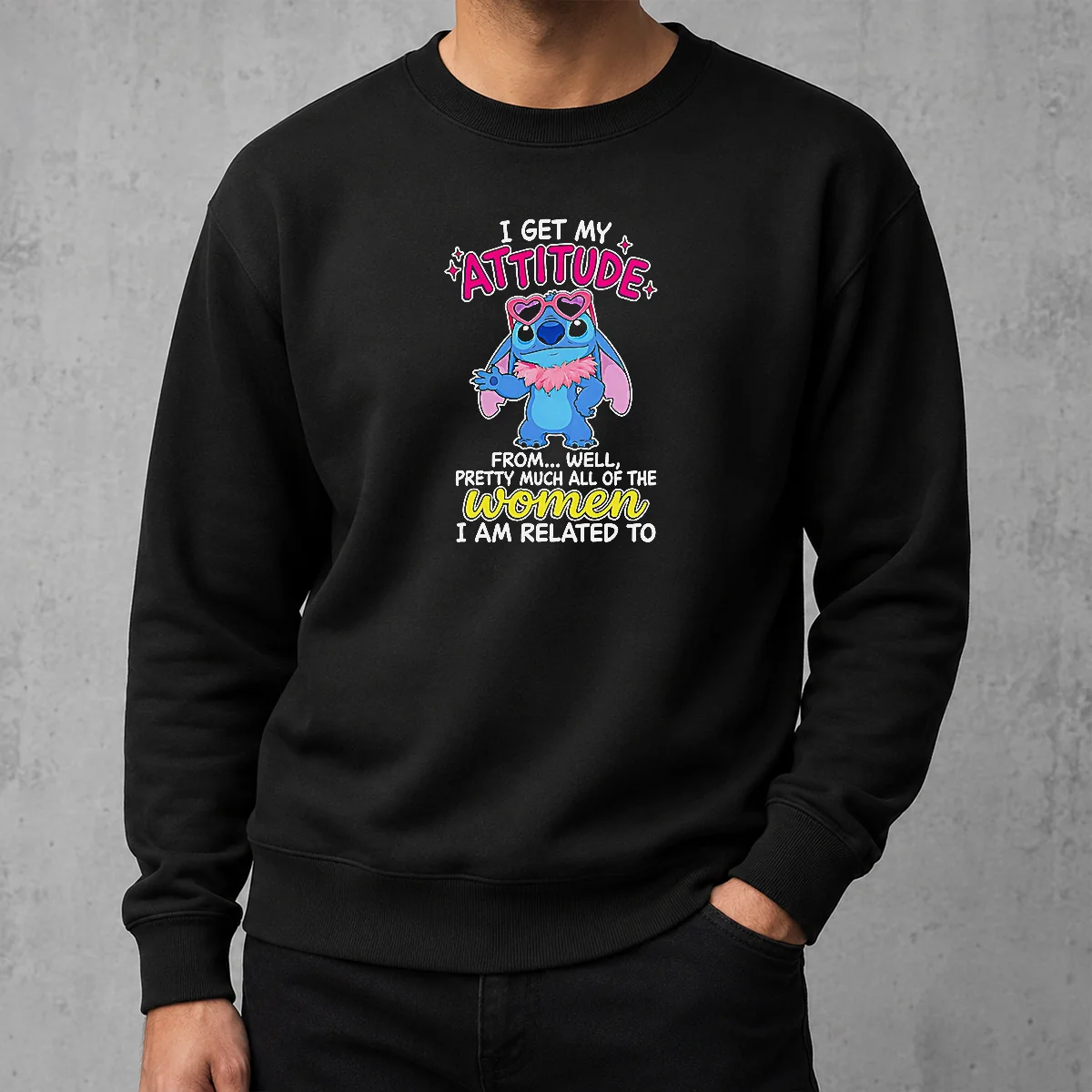 Hot Top I Get My Attitude From Well Pretty Much All Of The Women I Am Related To Sweater