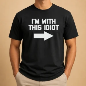 Hot Top I'M With This Idiot t shirt in classic crew neck style with bold text design