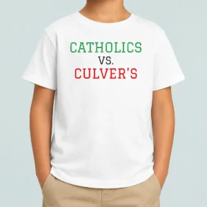 Nice Catholics Vs Culver'S Kids T-Shirt