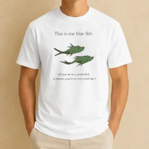 Nice Dr Seuss Parody One Blue Fish Two Green Fish Love Meme Yellow Graphic