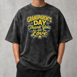 Nice Grandparents Day Thank You Cartoon Typography Washed T-Shirt